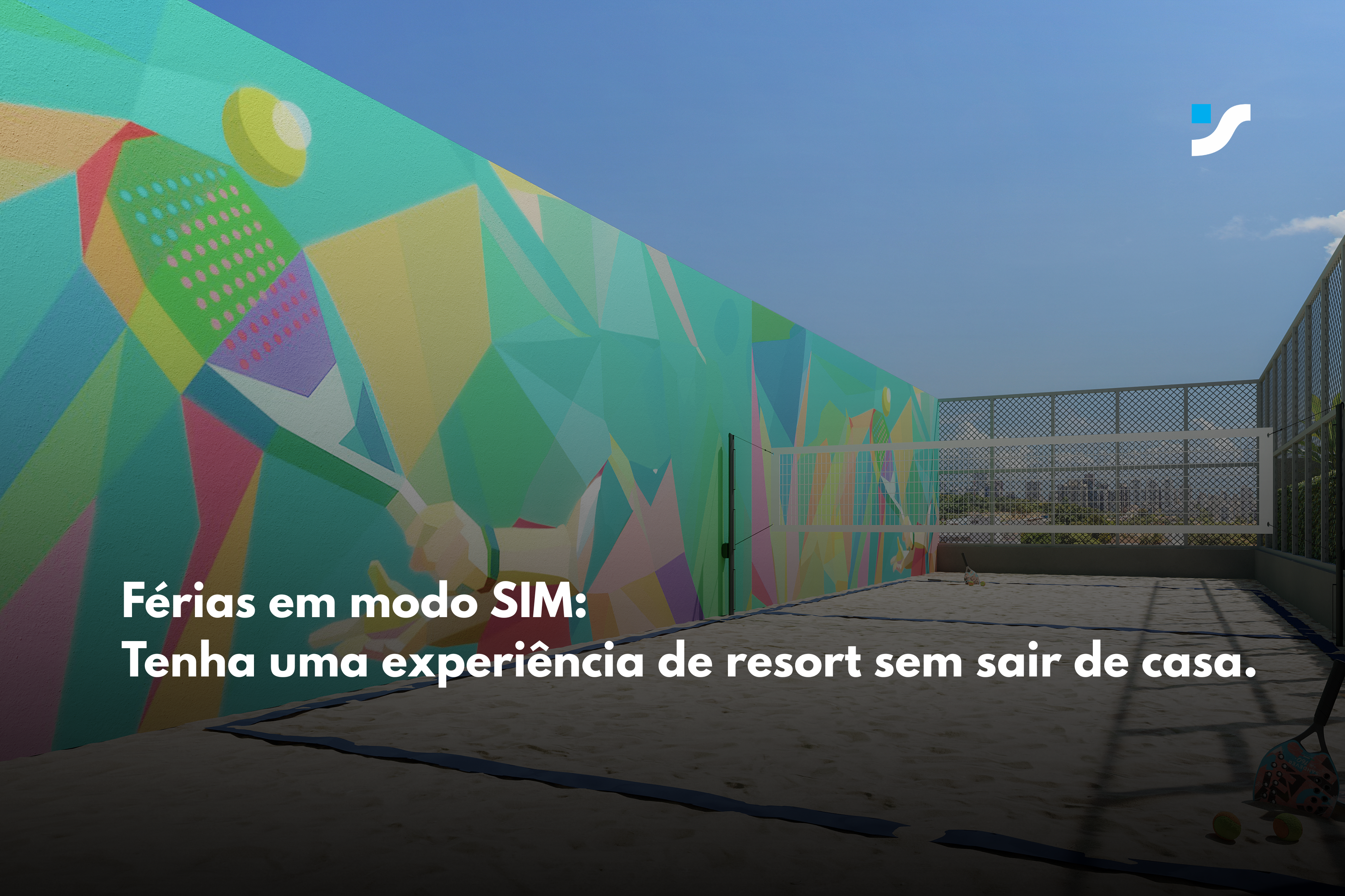 Férias em modo SIM: tenha uma experiência de resort sem sair de casa