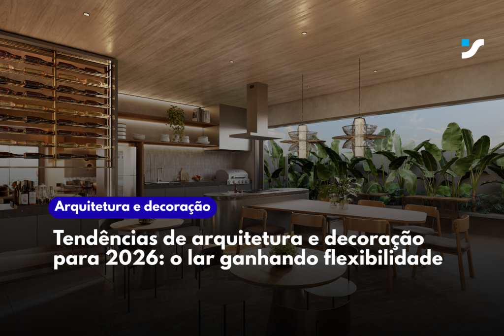 Tendências de arquitetura e decoração para 2026: o lar ganhando ...